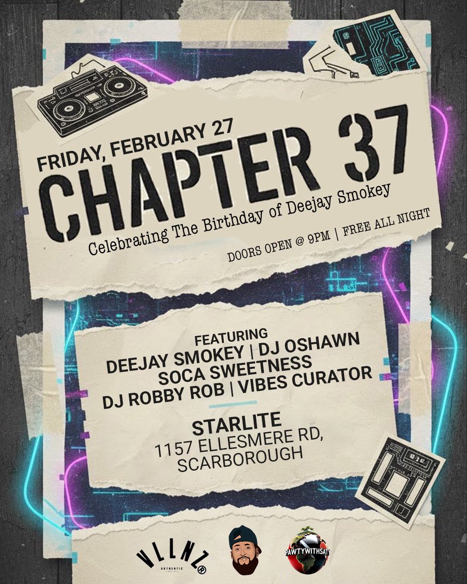 DeejaySmokey's tweet photo. π₯NEXT FRIDAY!π₯
CHAPTER 37
Celebrating The Birthday of Deejay Smokey
Inside Starlite Family Restaurant
π1157 Ellesmere Rd, Scarborough
Doors Open 9pm
FREE ALL NIGHT!
#Chapter37 #Soca #Dancehall #Afrobeats #Toronto https://t.co/iNiSnbGxZh