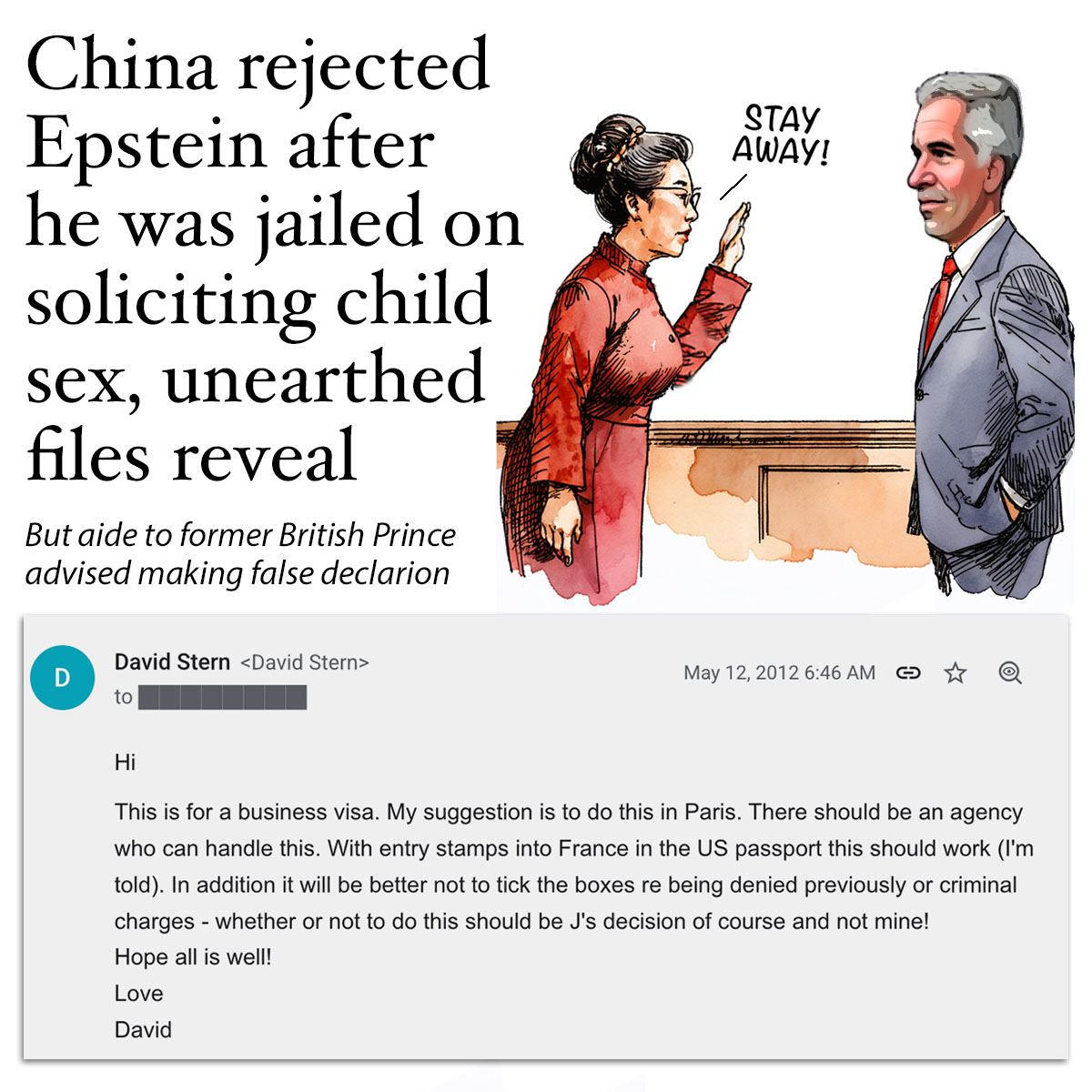 CHINA REJECTED JEFFREY EPSTEIN’S visa application after he was given an 18-month jail sentence on child sex crimes, unearthed documents in the files reveal.

But the disgraced financier wanted to get into the fast-growing country and asked for advice about bypassing the barrier.