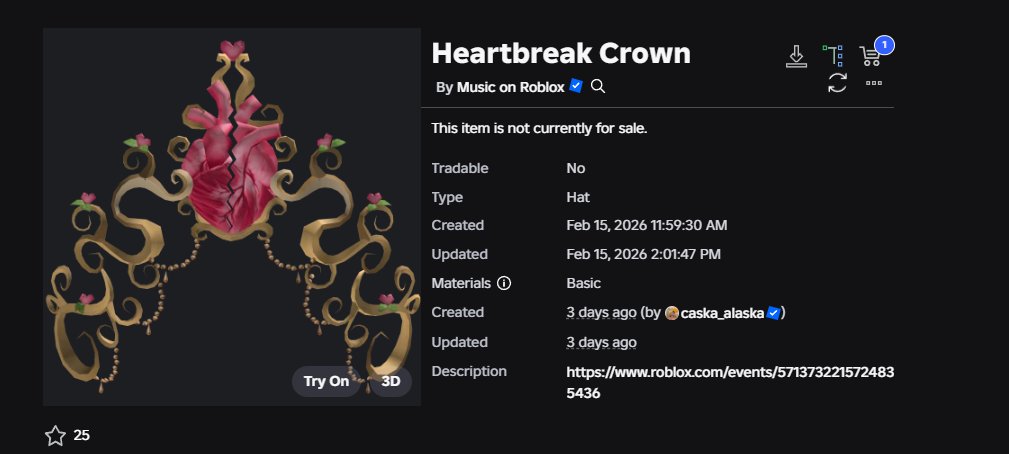 The Block will be hosting a Show on Feb 20th at 7 PM ET to the 23rd.  It will have UGC to earn.

 Only when:

"Collectively reach 3k+ CCU during any show to win the Heartbreak Crown UGC."

Item: roblox.com/catalog/125634…

Event:
roblox.com/events/5713732…