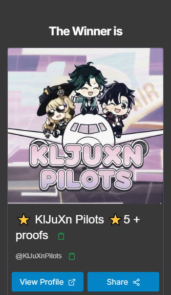 Winners are: <a href="/Tina_no_/">Tina. no.</a>  and <a href="/KlJuXnPilots/">⭐ KlJuXn Pilots ⭐5 + proofs</a> Please DM me :3