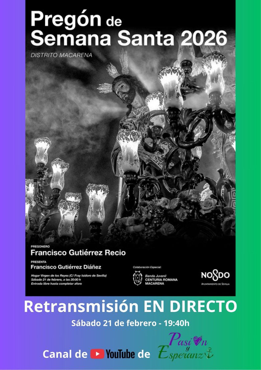 📺 El próximo sábado 21 de febrero, a partir de las 19:40h, te llevamos en directo el Pregón de la #SSantaSevilla26 de <a href="/DtoMacarena/">Distrito Macarena (Sevilla)</a>, pronunciado por <a href="/Gutierrez_Recio/">Fran Gutiérrez</a>, director de este medio de comunicación. 

🎙️ Programa especial presentado por <a href="/LuisAlonsoMigue/">Luis Alonso Miguel</a>. 

#TDSCofrade
