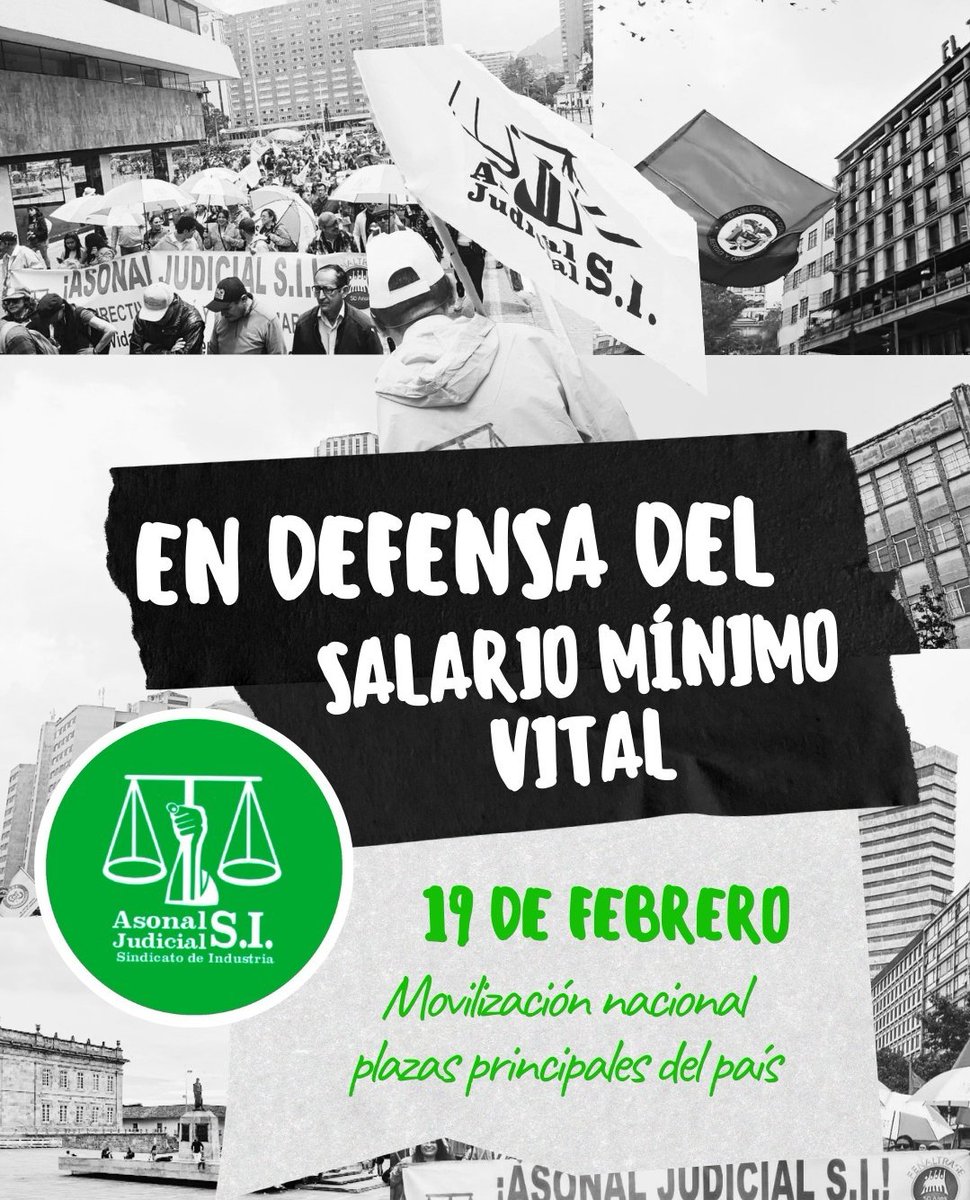 ¡Vamos a todas las plazas del país a defender el Mínimo vital! Es necesario para los trabajadores y la economía. 

Asonal Judicial S.I. siempre al lado del avance de los trabajadores.  

📅 Jueves 19 de febrero.