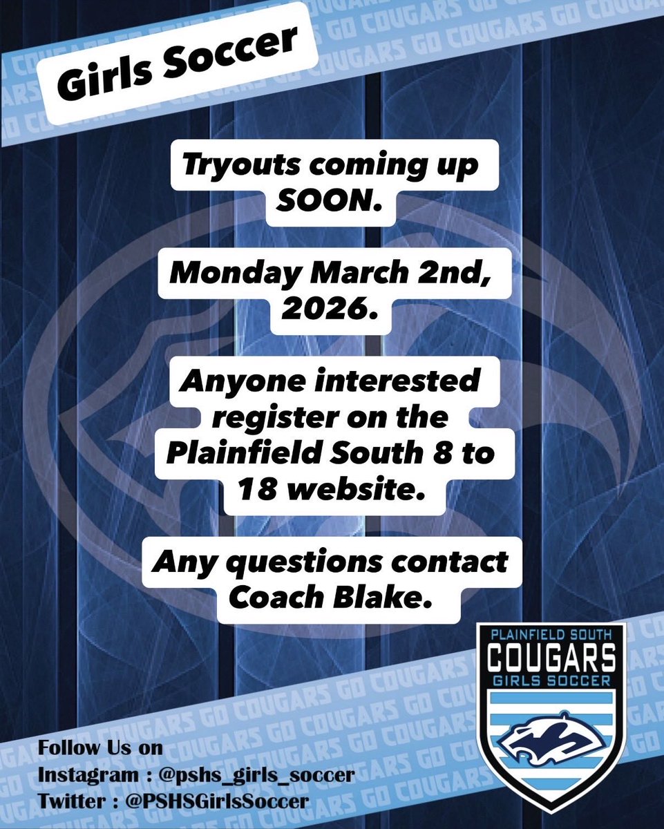 Tryouts coming SOON!! Starts Monday 3/2/26. Remember to register ahead of time on the Plainfield South 8 to 18 website and make sure you have a current physical. Any questions contact Coach Blake.