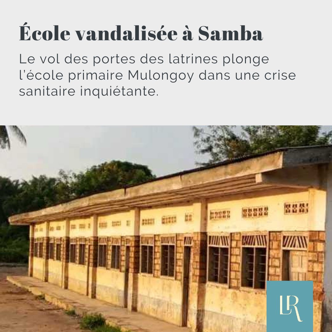 À Samba, en province du Maniema, l’école primaire Mulongoy fait face à de graves difficultés après le vol des portes de ses toilettes. Son responsable, alerte les autorités éducatives de Kasongo 2 et réclame une enquête urgente pour protéger la santé des élèves.