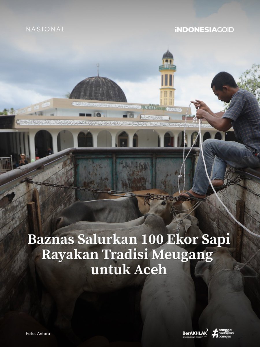 indonesiago_id's tweet image. Menyambut Ramadan 1447 H, Baznas mendistribusikan 100 ekor sapi bagi masyarakat terdampak banjir bandang di Aceh. Bantuan ini bertujuan memastikan tradisi Meugang tetap berjalan di tengah masa pemulihan bencana. 🐄🌙

#Baznas #Meugang #Aceh #Indonesiagoid