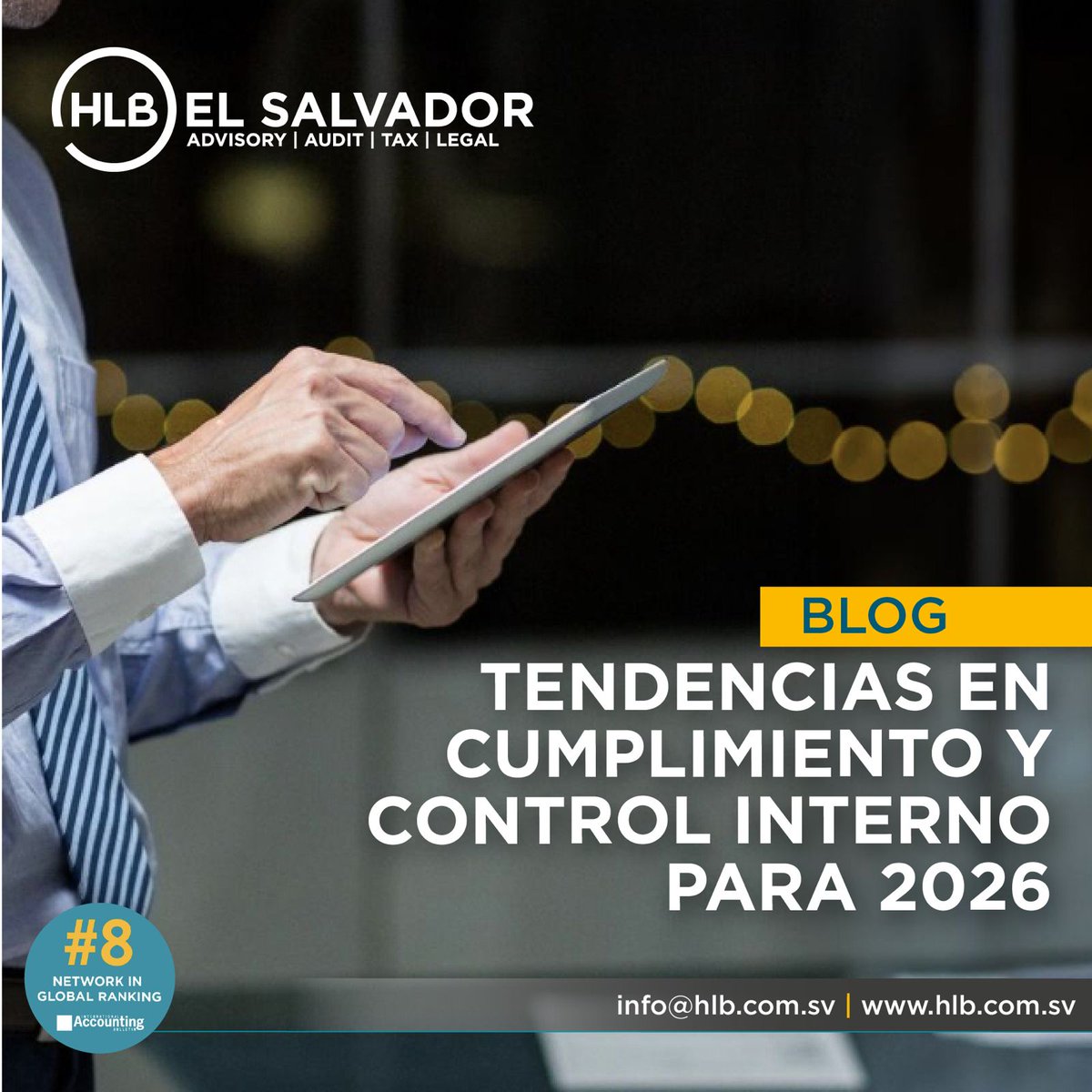 Un sistema sólido de control interno protege más que procesos: protege la reputación y el valor de su empresa.

👉 Lea más: goo.su/sbYdN4

Asesórese con expertos en cumplimiento, auditoría y gestión de riesgos.

📩 info@hlb.com.sv
📞 2133 - 3999