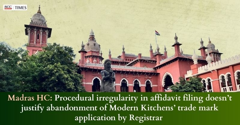 scconline_'s tweet image. Madras HC: Procedural irregularity in affidavit filing doesn't justify abandonment of Modern Kitchens' trade mark application by Registrar

Read More Here- scctimes.com/4547JSpAO

#MadrasHighCourt #affidavitofevidence #Intellectualproperty #JusticeNAnandVenkatesh #Remedies
