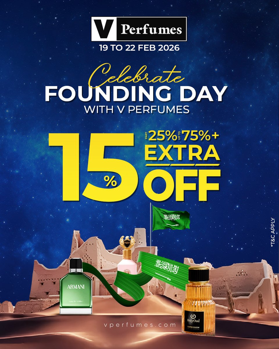 احتفل مع في للعطور بيوم التأسيس في المملكة العربية السعودية
خصوماتنا الحالية تصل إلى 75% على عطوركم المفضلة من في للعطور
بالإضافة إلى خصم إضافي 15%.. لا تفوتوا الفرصة

#vperfumes #perfumes #explore #fyp #foundingday #saudi