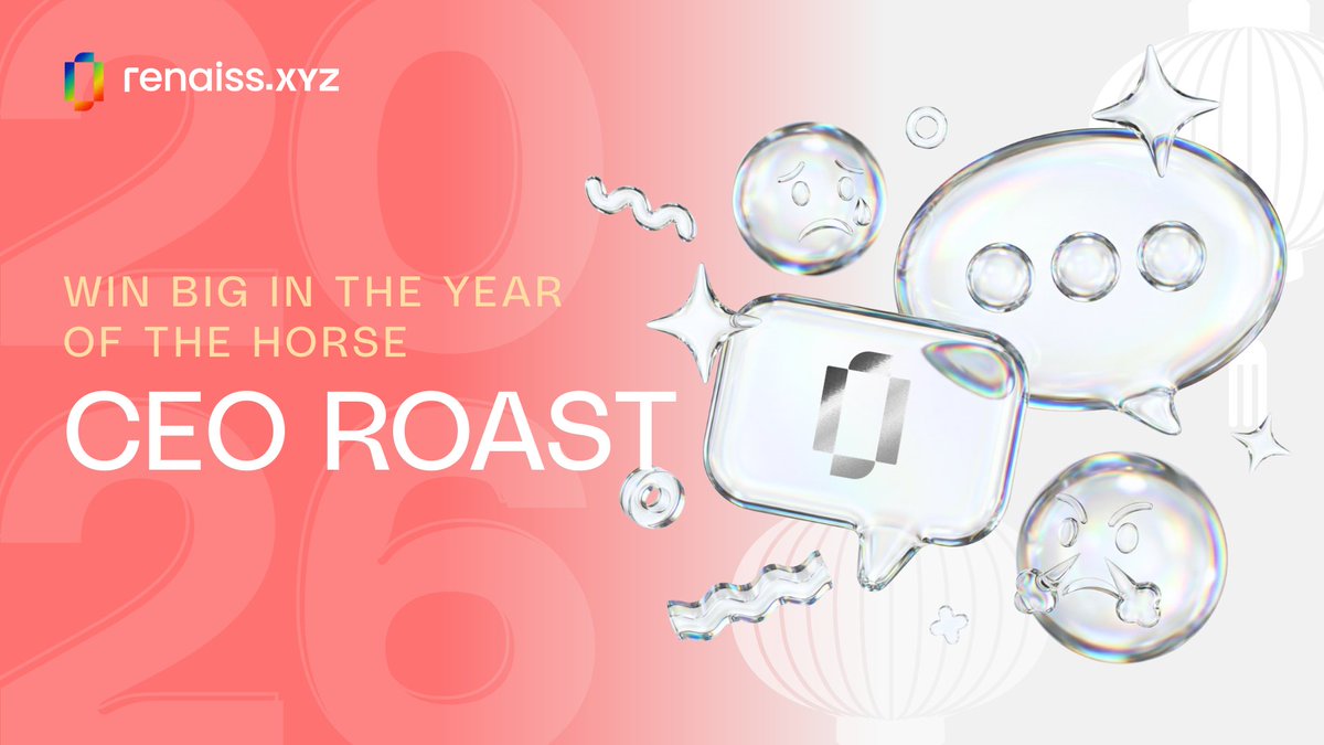 renaissxyz's tweet image. 🧧 Last Chance to Win Big in the Year of the Horse 🐎

📸 Day 5 – CEO Roast Day (赤口 Special)
⏰ Snapshot: 24 Hours

It's red mouth day (赤口) - the perfect day to speak boldly. 🔥
Time to roast our CEO (for real).
What should Renaiss improve? What should he improve?