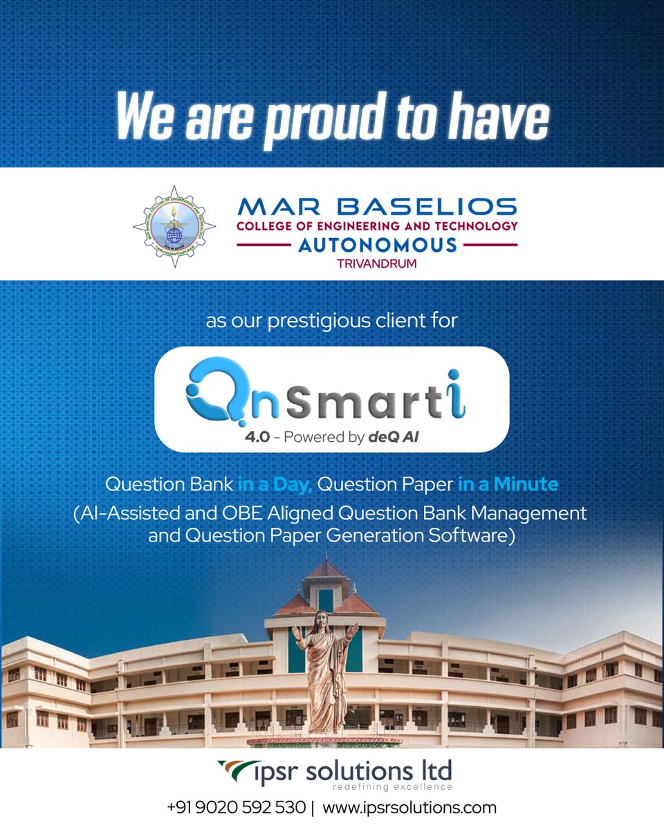 ipsrAcademiX's tweet photo. We are proud to have Mar Baselios College of Engineering and Technology, Trivandrum (Autonomous) as our valued client for QnSmarti 4.0 – Powered by deQ AI.
AI-powered, OBE-aligned Question Bank Management &amp; Question Paper Generation. https://t.co/rMlneLpLB0