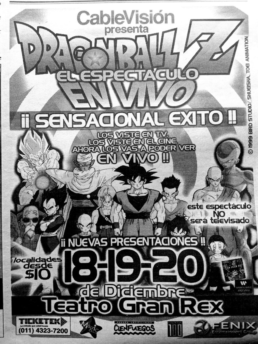 Dragon Ball Z en vivo presentado por Cablevisión en Teatro Gran Rex. La entrada costaba desde $10 mangos. "Este espectáculo no será televisado", decía la promoción de diciembre de 1999 del Diario Clarín. Abajo, los logos de Magic Kids, Cienfuegos y la 100. ¿Alguien vio este show?