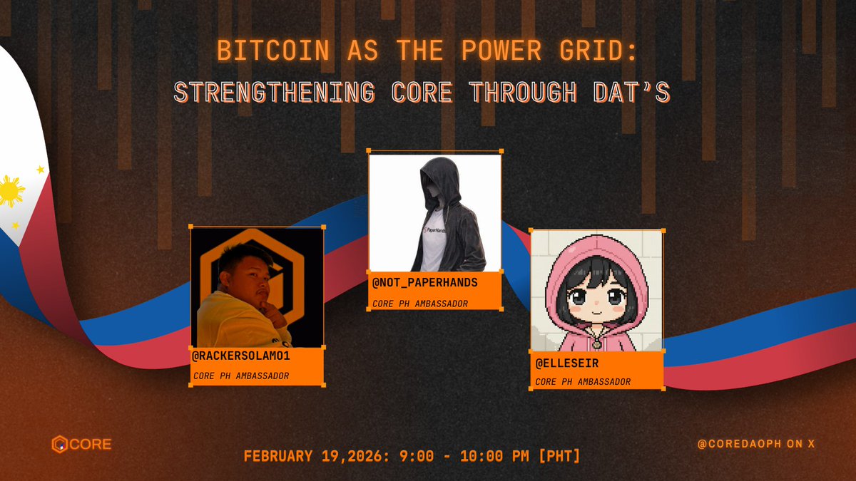 coredaoph's tweet photo. Bitcoin powers Core like a digital grid, while DAT's fuel builders and innovation. ✨️
Hashpower meets treasury strategy → stronger, smarter, scalable Core.
Join our Space:
📆: February 19, 2026
⏰️: 9:00 - 10:00 PM PHT
🔗: https://t.co/poBBkGbeIg https://t.co/4PzQ2UqzTW