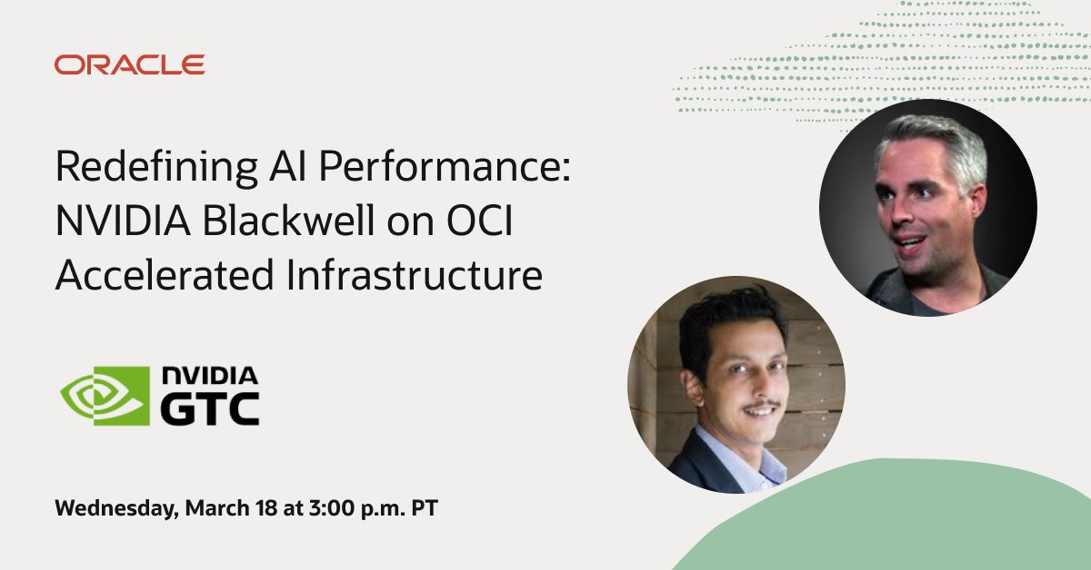 At #NVIDIAGTC, Oracle’s Taylor Newill and Amit Rajkhowa will share how new OCI GPU shapes deliver a leap forward over prior-generations—enabling higher LLM inference throughput for agentic AI and rendering dramatic performance gains. Don’t miss it! social.ora.cl/6010he5Cp