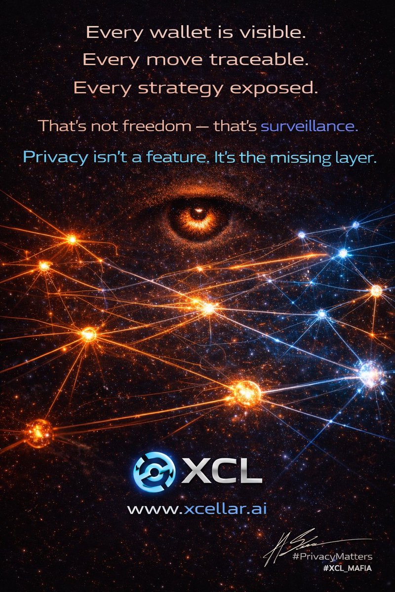 Privacy isn’t optional.
It’s infrastructure.

$XCL is building the missing layer.

Watch closely <a href="/xCellar_/">xCellar</a> 

#PrivacyMatters #XCL_MAFIA