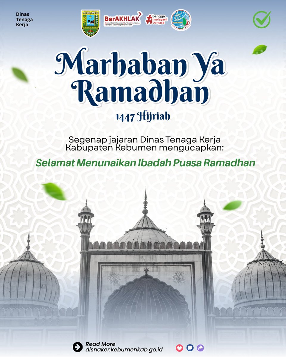 🌙 Marhaban Ya Ramadhan 1447 H 🌙
Segenap jajaran Dinas Tenaga Kerja Kabupaten Kebumen mengucapkan:

✨ Selamat Menunaikan Ibadah Puasa Ramadhan 1447 Hijriah. ✨