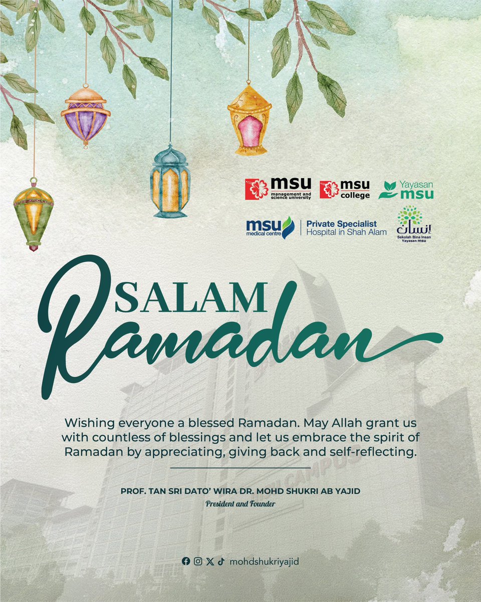 MohdShukriYajid's tweet photo. Ramadan Mubarak!  As we welcome the blessed #Ramadan, let's unite in devotion &amp; reflection, focusing on unity among all. Hearts come together in blessings. Selamat Berpuasa. #Ramadan2026 #MSUIhyaRamadan2026 @MSUmalaysia @MSUcollege @msumcmalaysia @YayasanMSU @sbiyayasanmsu https://t.co/9AZXFn3jy4