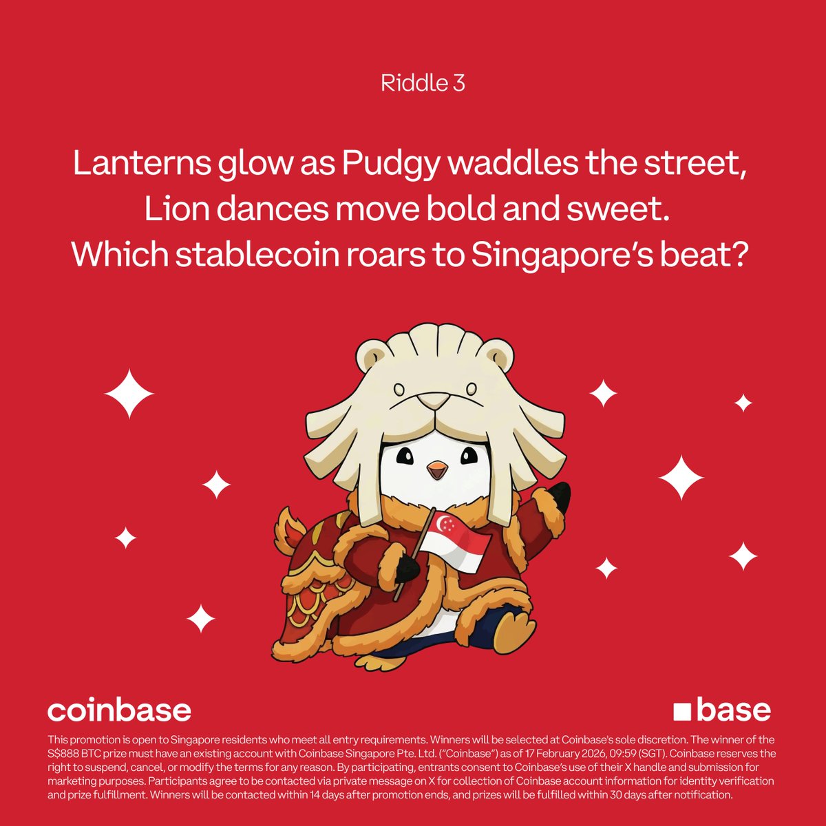 Gm Singapore, are we ready for our final CNY riddle? 🍊

Here’s a fun one: a coin that's truly Singaporean. Any guesses?  

→ Follow <a href="/CoinbaseSG/">Coinbase Singapore 🛡️</a> <a href="/PudgySG/">Pudgy Penguins Singapore 🇸🇬</a> <a href="/BaseinSG/">Base Singapore</a>
→ RT + comment answer  

5 winners will each win one CNY Coinbase Pudgy. 1 grand winner will win S$888 BTC.