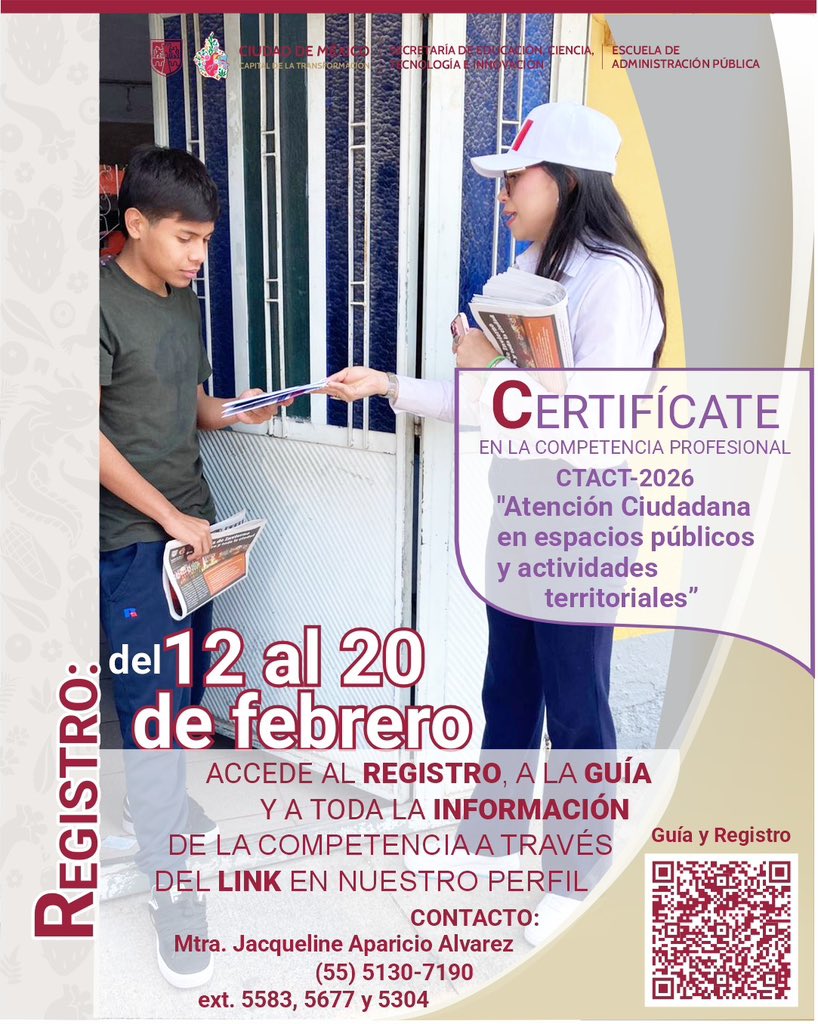eap_cdmxoficial's tweet photo. La Escuela de Administración Pública de la Ciudad de México te invita a participar en la CONVOCATORIA para el Proceso de Certificación de la Competencia Profesional Transversal "CTACT-2026 ATENCIÓN CIUDADANA EN ESPACIOS PÚBLICOS Y ACTIVIDADES TERRITORIALES". https://t.co/hOiyJb08jE
