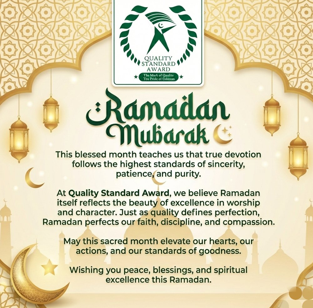 qsaward's tweet photo. Ramadan Mubarak! 🌙✨

At Quality Standard Award, we believe this holy month is about reaching the highest standards of sincerity and faith. May this #Ramadan bring peace and blessings to us all.

#QualityStandardAward #RamadanMubarak #Excellence #Faith #Pakistan https://t.co/0tCOfp8yzV