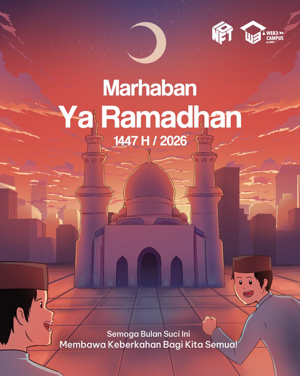 🌙 SELAMAT MENUNAIKAN IBADAH PUASA RAMADAN 1447 H | 2026 M 🌙
✨ Marhaban ya Ramadan ✨

GM Fams👋🏻
Selamat menyambut bulan suci Ramadan 1447 Hijriah.
Semoga setiap langkah ibadah kita dipenuhi keikhlasan, setiap doa dikabulkan, dan setiap amal dilipatgandakan pahalanya.

#IDNFT