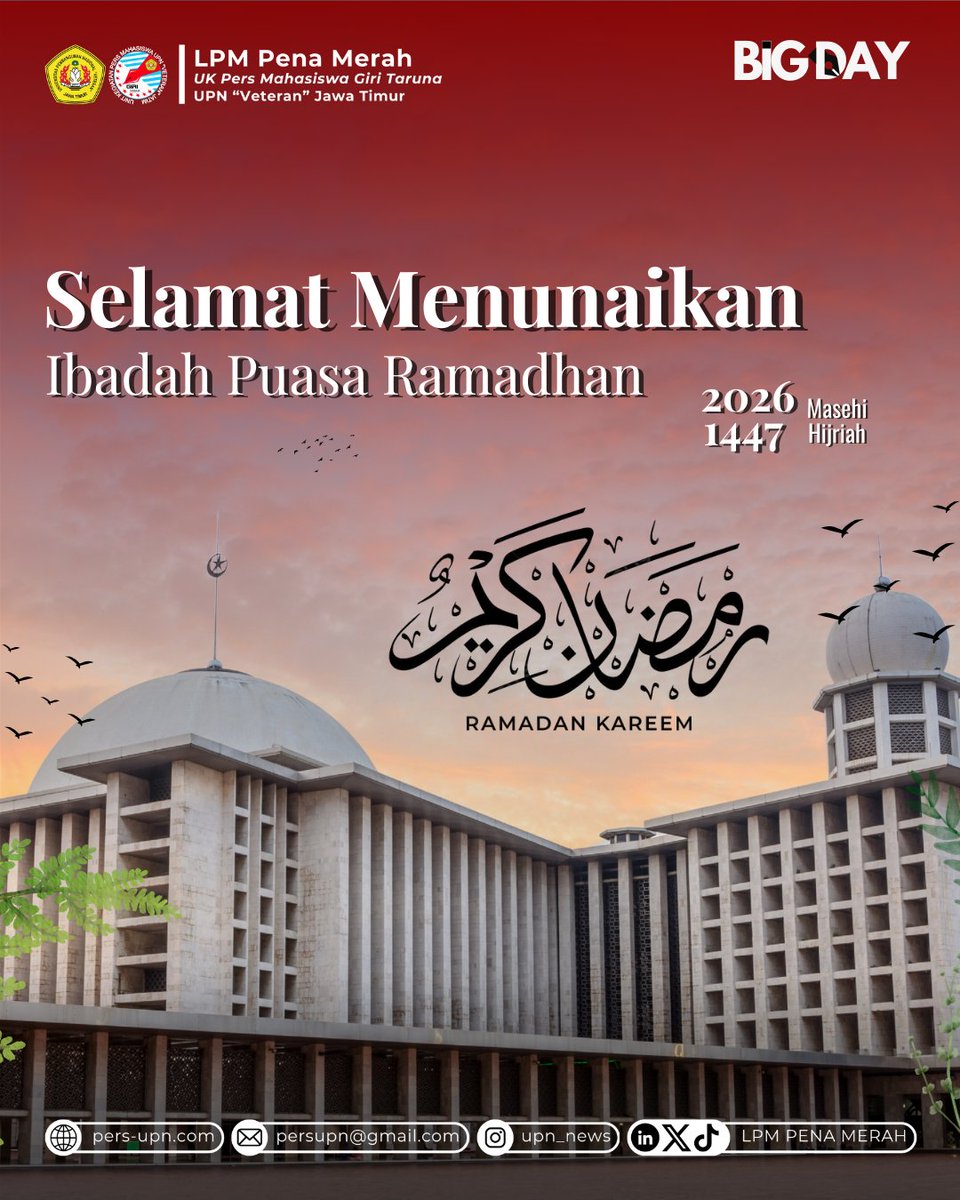 UPNNEWS_'s tweet image. [SELAMAT MENUNAIKAN IBADAH PUASA RAMADHAN 2026]

Hai Sobat Gita! 🙌🏻
Marhaban ya Ramadhan 1447 H. Semoga setiap ibadah membawa berkah dan ketenangan.
UK Pers Mahasiswa Giri Taruna 2026
Progresif, Kreatif, dan Faktual

#BIGDAY
#PuasaRamadhan
#PersMahasiswa
#LPMPenaMerah
#PenaMerah