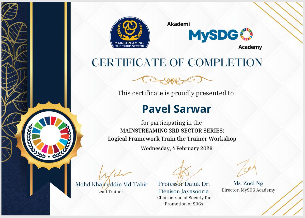 🎓 Proud to receive my Certificate of Completion for participating in the Mainstreaming 3rd Sector Series: Logical Framework – Train the Trainer Workshop, organised by MySDG Academy.

Strengthening capacity, enhancing impact, and empowering the 3rd sector through structured