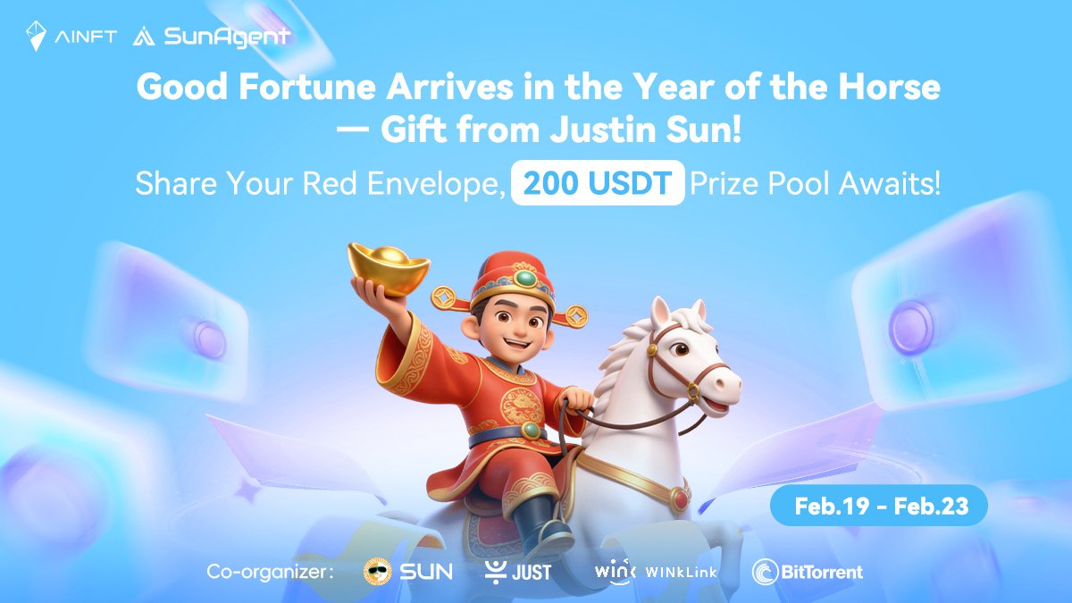 🧧 Show Your Red Envelope. Unlock Extra Rewards from AINFT!

Have you claimed your SunAgent Chinese New Year red envelope from <a href="/justinsuntron/">H.E. Justin Sun 👨‍🚀 🌞</a> and the TRON ECO?
Share your screenshot now for a chance to win from AINFT’s additional 200 USDT reward pool!

📌 How to Join
1️⃣ Follow
