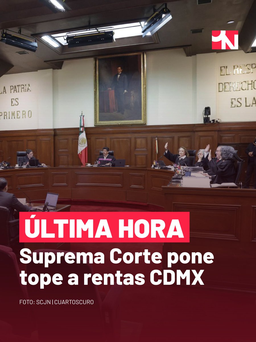🚨🏠 #ÚltimaHora | La <a href="/SCJN/">Suprema Corte</a> declara constitucional el tope al aumento de rentas en la #CDMX.

Esto significa que los alquileres no podrán subir más que la inflación del año anterior. En 2025 fue de 3.69%.

En términos claros: si pagas 10 mil pesos de renta, el incremento máximo
