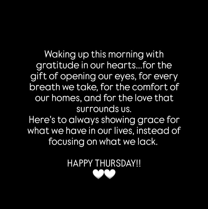 Good morning.
Happy #ThankfulThursday ❤️