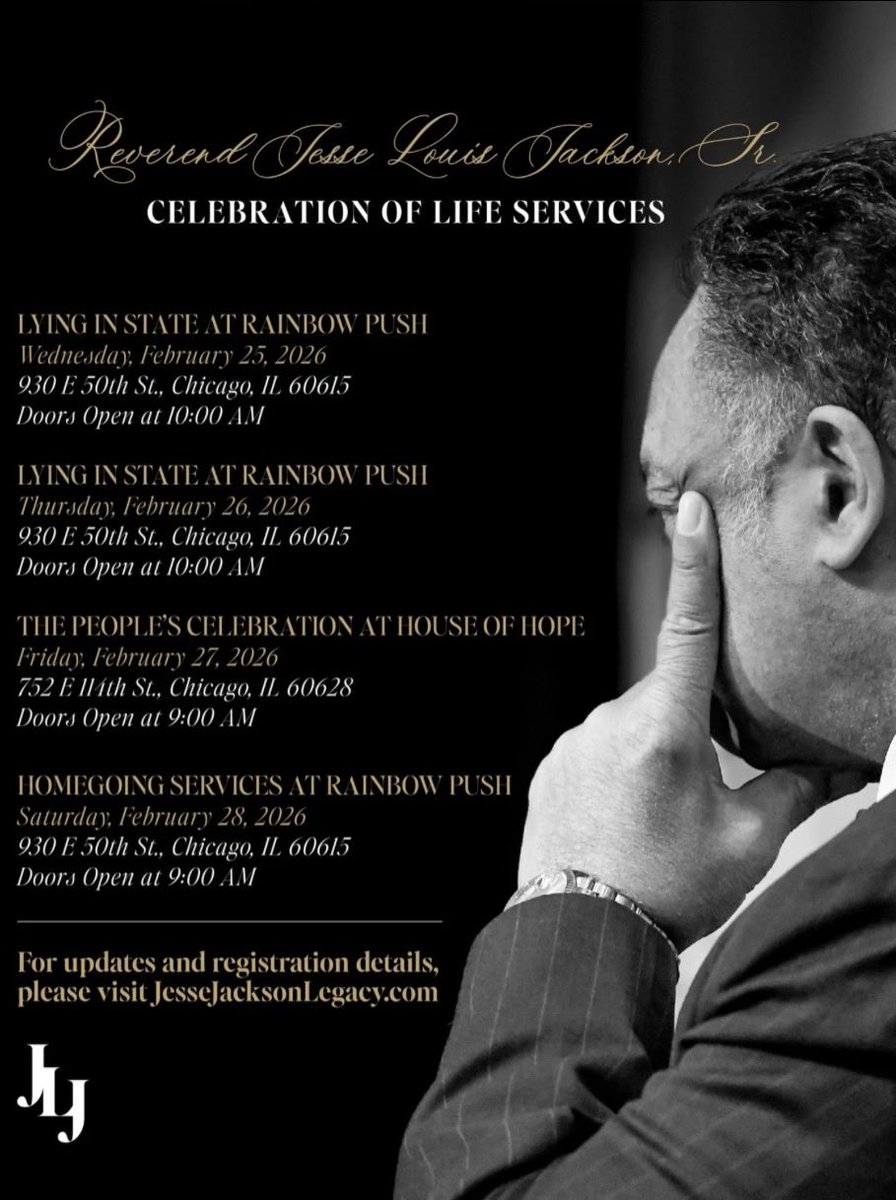 Jesse Jackson will lie in state on Wednesday, Feb. 25 and Thursday, Feb. 26

A “People’s Celebration” will be held on Friday, Feb. 27 and homegoing services will be Saturday, Feb. 28