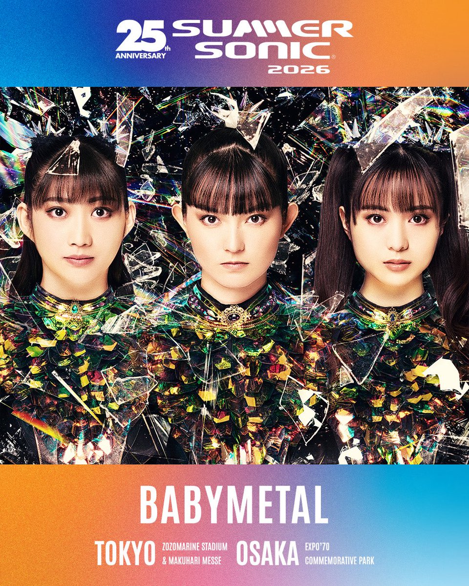 UNIVERSAL_INTER's tweet photo. ◢◤ 　#BABYMETAL  　サマーソニック2026出演決定🚨 ◥◣   サマソニ25周年開催を祝うべく ソニックステージをSONIC “METAL” STAGE ‒ Curated by BABYMETALとして東京、⼤阪1⽇ずつキュレーション💥   ▼詳細はこちら
https://t.co/NWc0wOAFsU
#summersonic https://t.co/8Yhdbq9io4