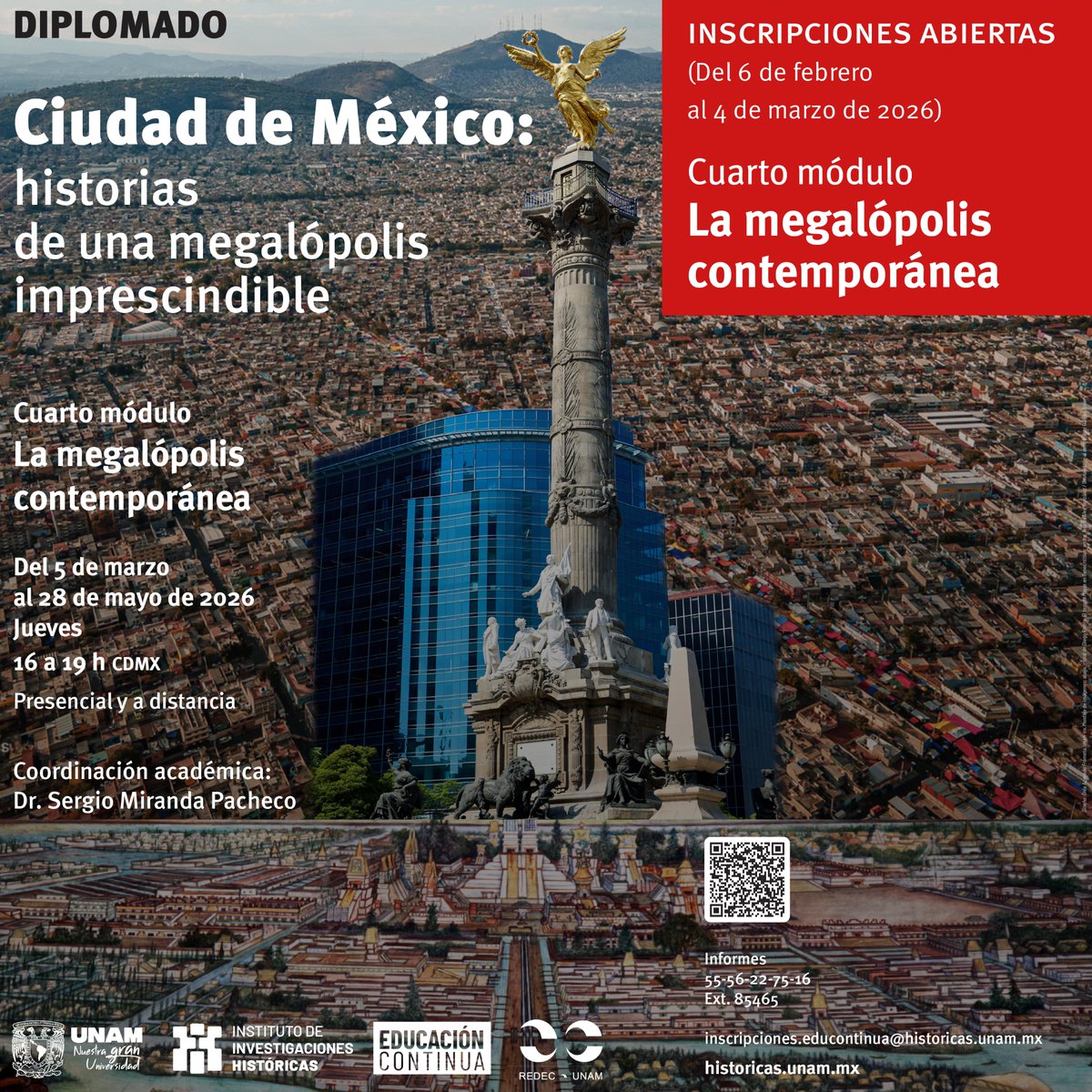 Ya están abiertas las inscripciones para el Cuarto Módulo (y último) La megalópolis contemporánea, del Diplomado Ciudad de México: historias de una megalópolis imprescindible. ¡¡Está de lujo el programa!! Más información acá historicas.unam.mx/educacion-cont…