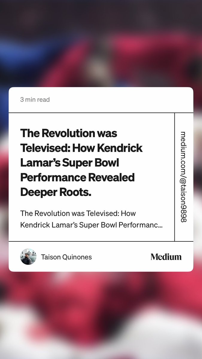 BubbaThor98's tweet photo. I’ve decided to write about the impact that Kendrick Lamar’s halftime show had on audiences. #MCO335 
Read “The Revolution was Televised: How Kendrick Lamar’s Super Bowl Performance Revealed Deeper Roots.“ by Taison Quinones on Medium: https://t.co/xjcMAcJPIv https://t.co/FDH5XVlbYu