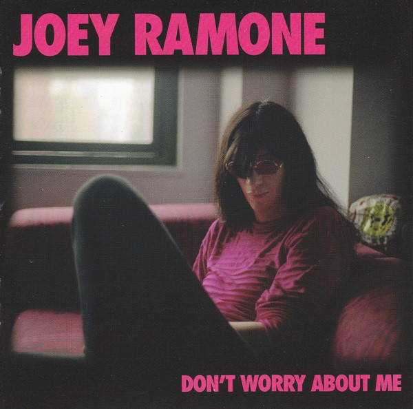 24 years ago today
'Don't Worry About Me' is the first album released by Joey Ramone as a solo artist, released posthumously on this day in 2002, less than a year after his death.

#punk #punkrock #punklegend #joeyramone #dontworryaboutme #history #punkrockhistory #otd