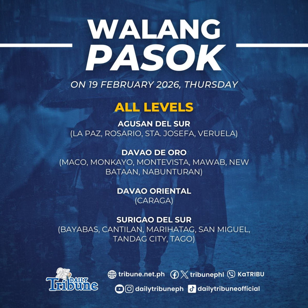 tribunephl's tweet image. WALANG PASOK

Classes are suspended in the following areas this Thursday, 19 February 2026, due to rains caused by the shear line:

#DailyTribune #PAGASA #WalangPasok