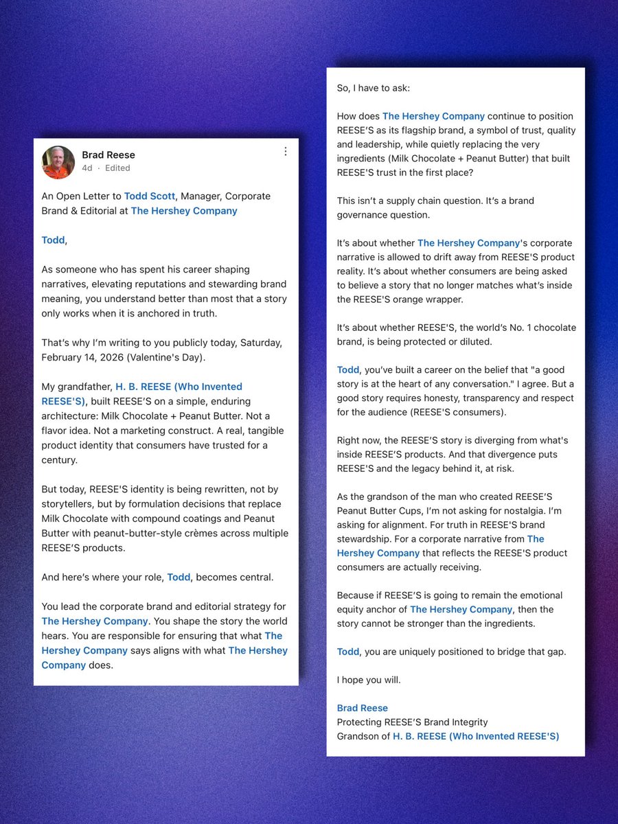 Brad Reese, grandson of the inventor of Reese’s Peanut Butter Cups, calls out The Hershey Co. for “quietly replacing” the ingredients in the candy:

“My grandfather built REESE’S on a simple, enduring architecture: Milk Chocolate + Peanut Butter. Not a flavor idea. Not a