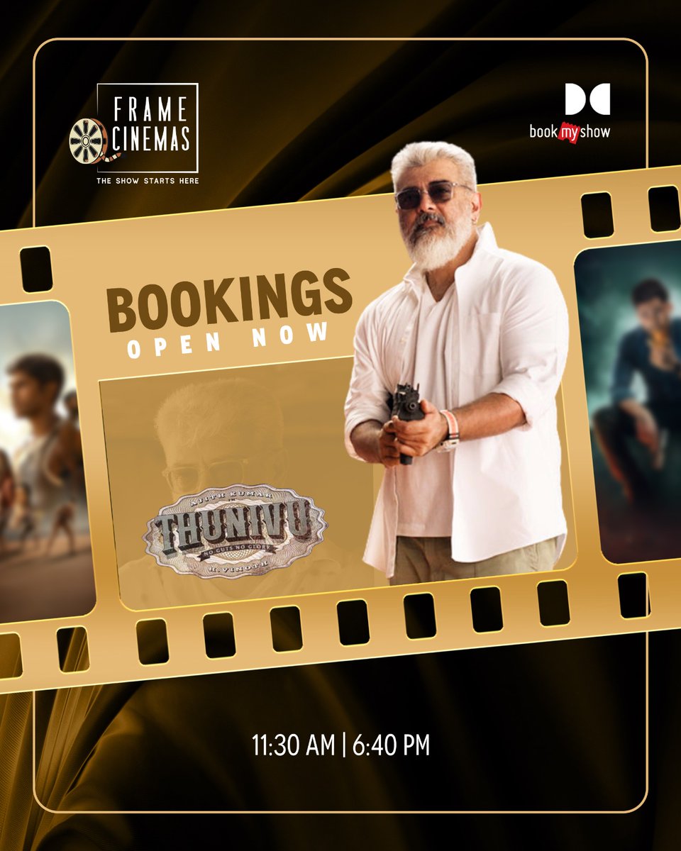 FrameCinemas's tweet photo. Style meets swag. Power meets precision. 💥
Thunivu is back on the big screen - intense, stylish and packed with action that keeps you hooked till the last frame.

Bookings open now! 🎟️

#Thunivu #AjithKumar #FrameCinemas #ActionBlockbuster #BookNow https://t.co/nBEW6tKEYt