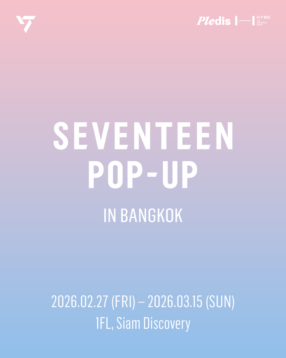 Europe (and UK) CARAT can pre-order SEVENTEEN POP-UP in BANGKOK
