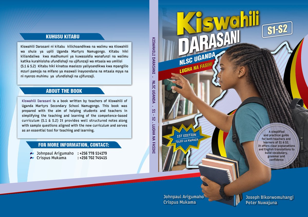 ArigumahoJohnp5's tweet photo. Kiswahili Darasani S1 & S2 is here!
A CBC-aligned resource to make Kiswahili easy, fun & practical for lower secondary learners.
💡 Price: UGX 20,000
📍 Walimu Bookshop, Kyaliwajjala
📞 +256778514179
#KiswahiliDarasani #CBCUganda #jifunzekiswahiliart.wordpress.com https://t.co/G9bBhwGanU