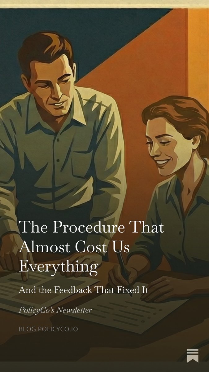 The Procedure That Almost Cost Us Everything 
open.substack.com/pub/policyco/p…
#policylifecycle #policymanagement #procedures