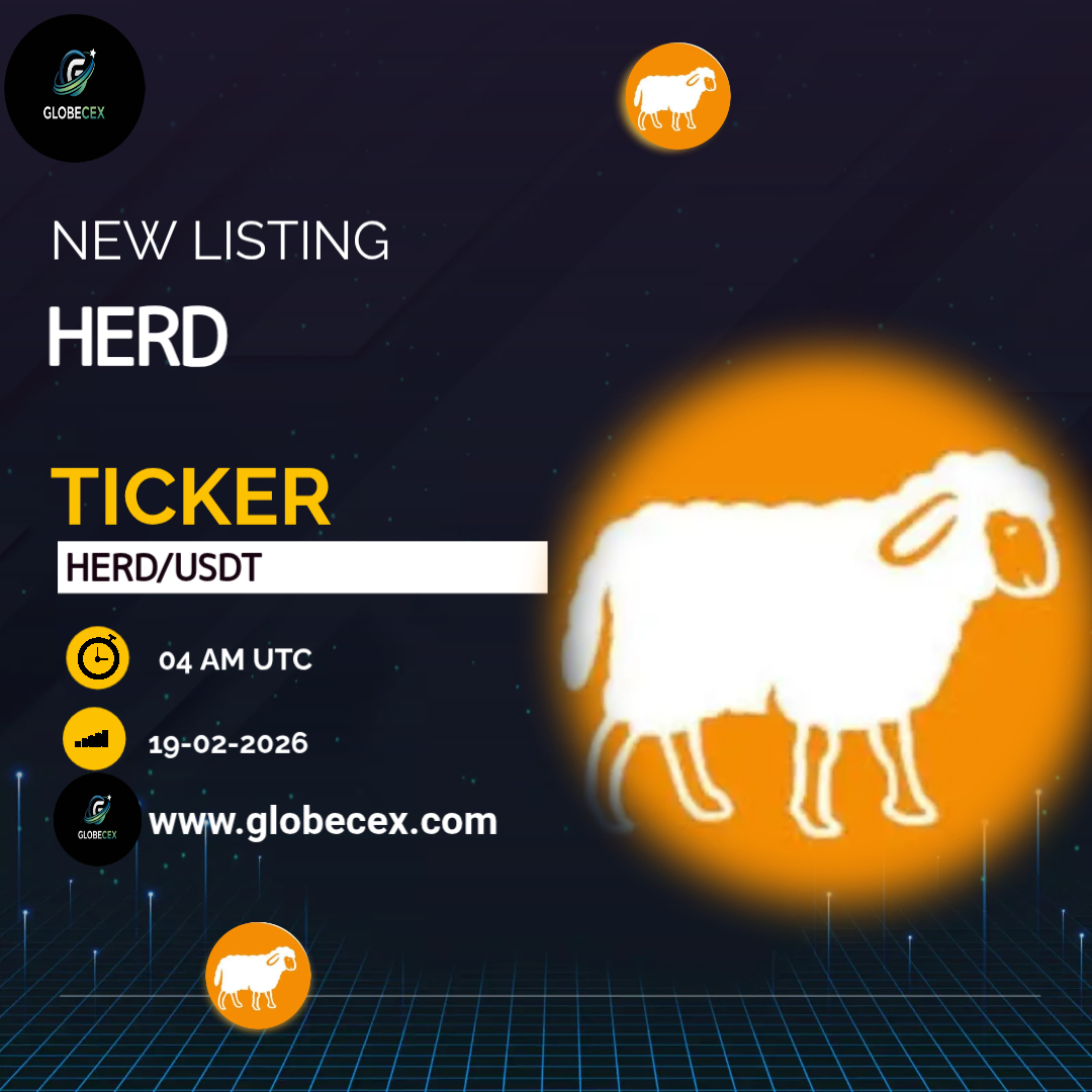 GLOBECEX's tweet photo. 🔥 #HERD is getting listed on #GlobeCEX! 🔥

📅 Feb 19, 2026
⏰ 4:00 AM UTC
💱 HERD/USDT

💰 Deposits: Feb 19
💸 Withdrawals: Feb 19

Trade here 👇
https://t.co/ZOuuJzfoTz

Don’t miss the launch momentum 🚀
Get ready to trade @HerdCTO in GlobeCEX!

#CRYPTO #USDT #BEP20 #BNB https://t.co/5NlmZcnsEE