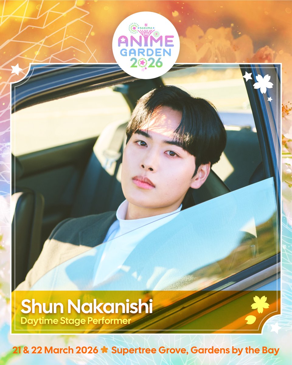 animefestasia's tweet photo. #AnimeGardenGBB Shun Nakanishi is performing in Singapore for the first time! 

Stay tuned for more information!

🌸 Sakura Matsuri Anime Garden 2026
📅 21 &amp; 22 March
📍 Supertree Grove, Gardens by the Bay, Singapore
⏰ 3:00 PM to 10:00 PM

#VisitSingapore #gardensbythebay https://t.co/s0ZR2nRkEC