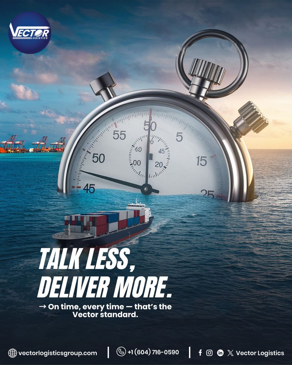 vectorlogigroup's tweet image. Talk less. Deliver more. 🚚⚓
On-time shipping isn’t a promise it’s our standard.
Because your cargo deserves speed you can trust. 📦

#OnTimeDelivery #LogisticsLife #GlobalFreight #VectorLogisticsGroups #TradyHive