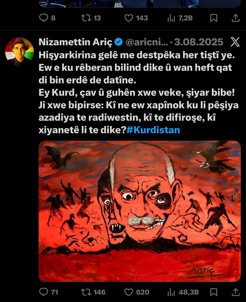 🟢 || Ünlü sanatçı Nizamettin Ariç’in paylaşımı tartışma yarattı

🗣️ Sanatçı Nizamettin Ariç, X platformunda yaptığı Kürtçe paylaşım ve paylaştığı çizimle gündem oldu. Tarihsel hafıza ve toplumsal bilinç vurgusu içeren mesaj, sosyal medyada geniş yankı uyandırdı.

📌 Paylaşım