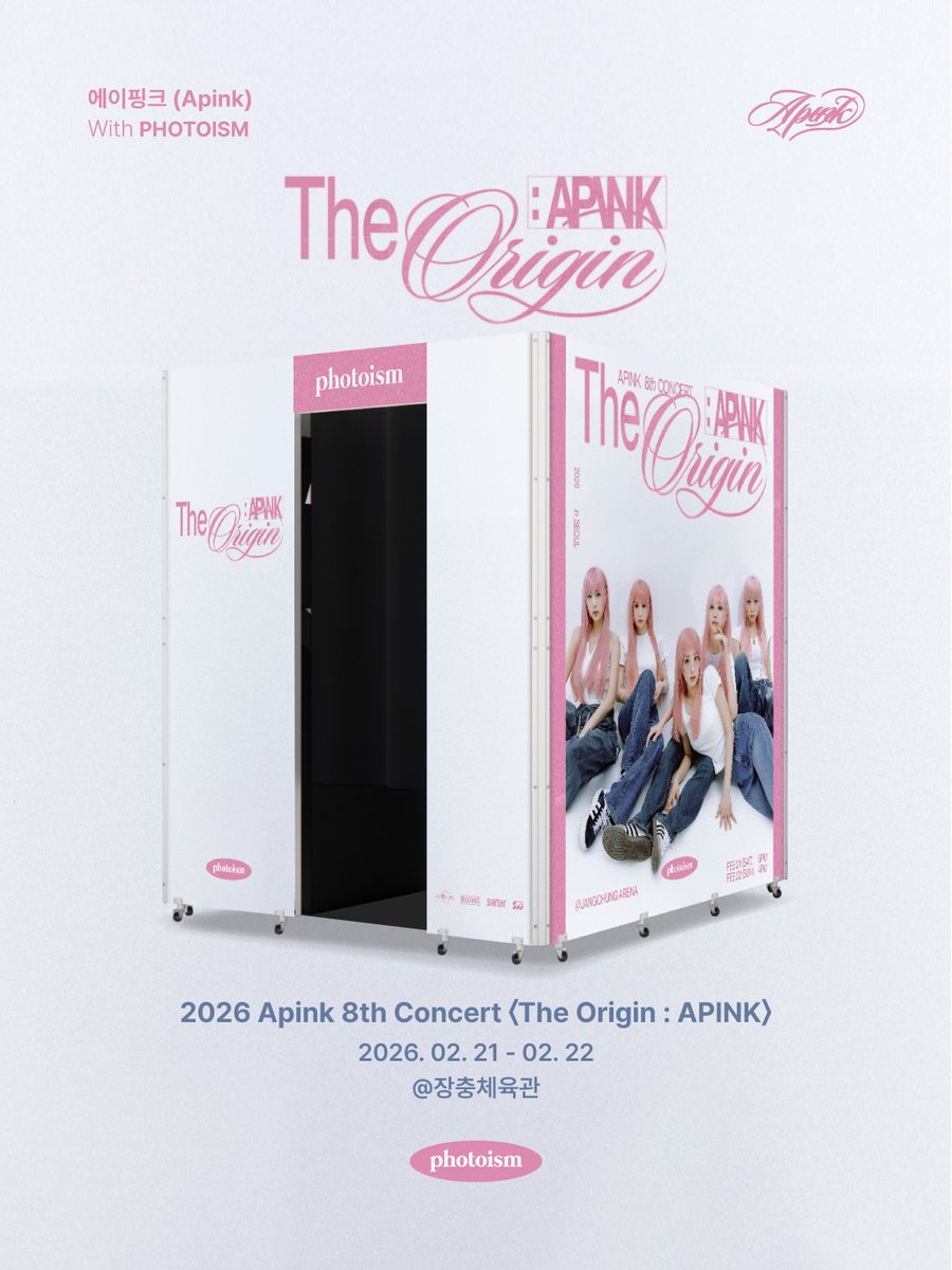 photoism_kr's tweet photo. PHOTOISM with Apink

2026 Apink 8th Concert <The Origin : APINK>에
포토이즘이 함께합니다

▪  위치 | 장충체육관
▪  운영기간 | 26.02.21(토) 12PM – 5:30PM / 26.02.22(일) 11AM – 3:30PM

ONLY IN PHOTOISM https://t.co/HXwWHvluhU