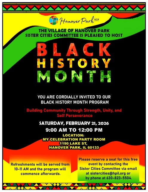 NaacpDuPage's tweet photo. 🎉✨ You’re Invited: Black History Month Celebration in Hanover Park! ✨🎉

The Village of Hanover Park Sister Cities Committee is pleased to host a special Black History Month Program focused on:

🖤 Building Community Through Strength, Unity, and Self Perseverance

📅 Saturday https://t.co/QV64wRFirC