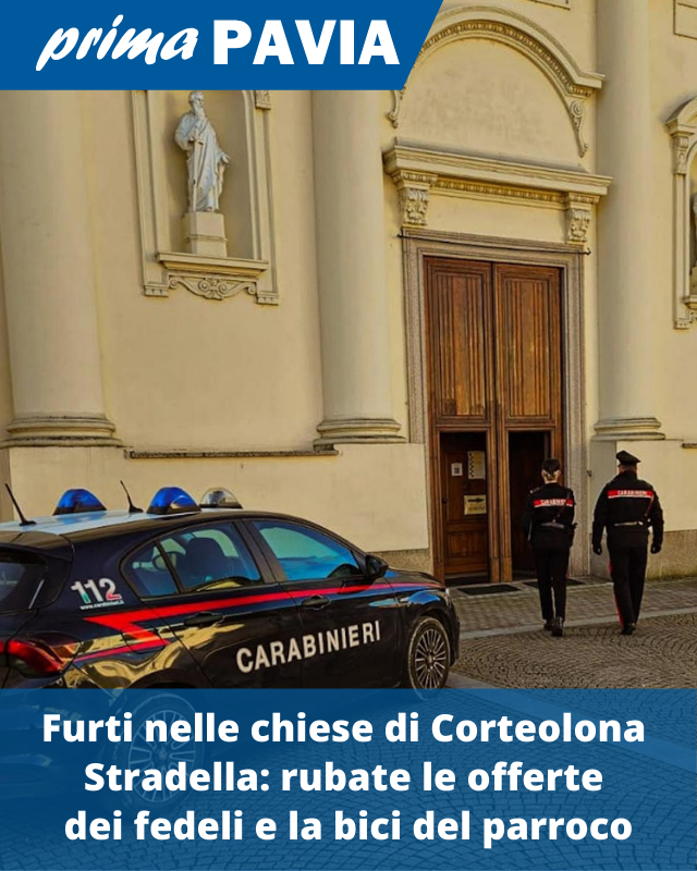 PrimaPavia's tweet image. LEGGI QUI: primapavia.it/cronaca/furti-…
#FurtiChiese #Corteolona #Stradella #Carabinieri #Offerte #Parroco #Cronaca #Notizie #News