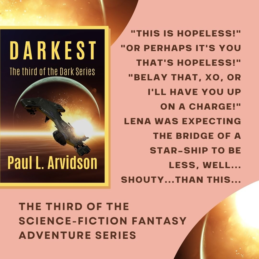 "This is hopeless!"⁠
"Or perhaps it's you that's hopeless!"⁠
"Belay that, XO, or I'll have you up on a charge!"⁠
Lena was expecting the bridge of a star-ship to be less, well..shouty...than this...⁠
⁠
The third of the SFF adventure series!⁠
⁠
books2read.com/darkestarvidson⁠
⁠