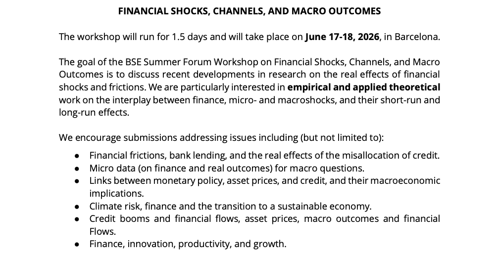 prtjns's tweet photo. 📢(Last minute) Call for Papers📢 #econtwitter 

Measuring the effects of financial frictions on the macroeconomy?

Submit to "Financial Shocks, Channels, and Macro Outcomes" (June 17-18) @ the 2026 @bse_barcelona Summer Forum. Deadline Feb 28! 
https://t.co/3q5hBWG3EV https://t.co/wRQT0S8YZk