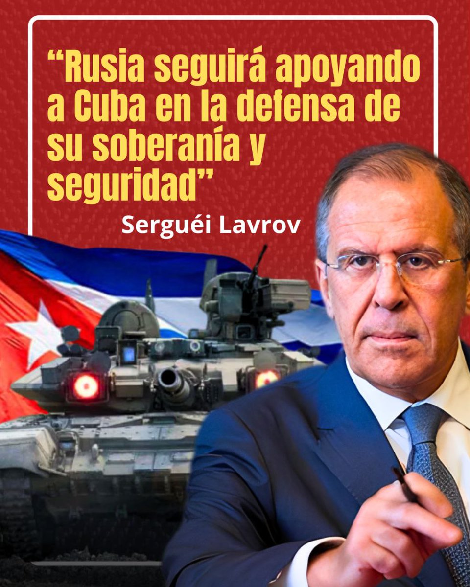 🇷🇺🇨🇺 El Ministro de Asuntos Exteriores de Rusia, Serguéi Lavrov, reafirmó el compromiso de su país con #Cuba y aseguró que Moscú continuará apoyando a la isla en la defensa de su soberanía y seguridad. 
Condenó las acciones “inhumanas e ilegítimas” de Washington.